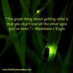 The best thing about getting older