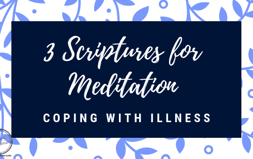 Scriptures and mediations for healing