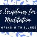 Scriptures and mediations for healing