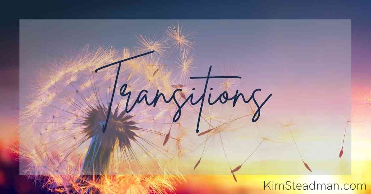 Transitions in Life Stages
